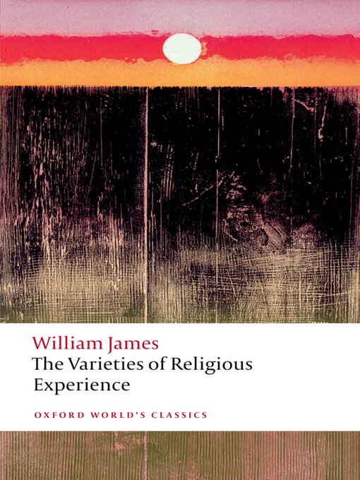 Title details for The Varieties of Religious Experience by William James - Available